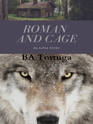 cover image of Roman and Cage--An Alpha Story